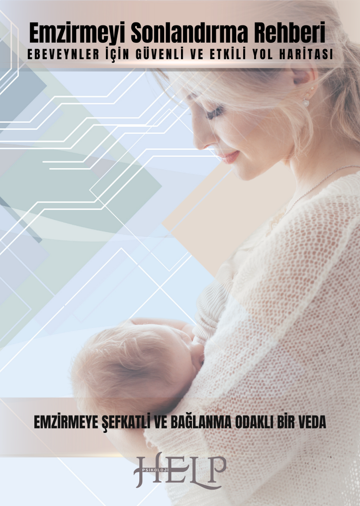 Emzirmeyi Sonlandırma Rehberi