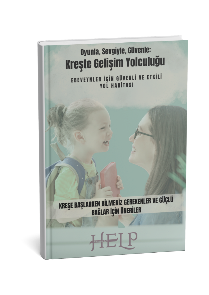 Kreşte Gelişim Yolculuğu-Kreşe Başlarken Bilmeniz Gerekenler E-Rehberi